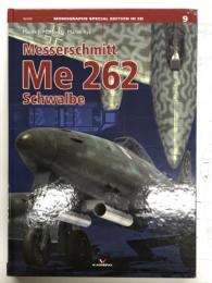 洋書　Monographs Special Edition in 3D No.9: Messerschmitt Me 262 Schwalbe