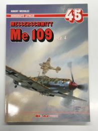 洋書　Monografie Lotnicze45: Messerschmitt Me 109 Cz.4
