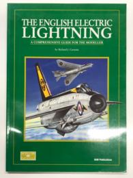 洋書　Modellers Datafile 7: The English Electric Lightning: A Comprehensive Guide for the Modeller