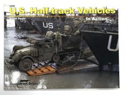 洋書　U.S. Half-track Vehicles in Action