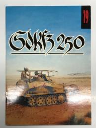 洋書　Militaria 19: Sd kfz 250