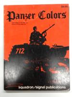 洋書　Panzer Colors: Camouflage of the German Panzer Forces 1939-45 / Panzer Colors Ⅱ: Marking of the German Army Panzer Forces 1939-45 / Panzer Colors III: Marking of the German Panzer Forces 1939-45　3冊セット