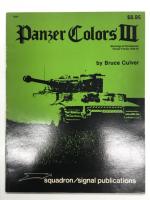 洋書　Panzer Colors: Camouflage of the German Panzer Forces 1939-45 / Panzer Colors Ⅱ: Marking of the German Army Panzer Forces 1939-45 / Panzer Colors III: Marking of the German Panzer Forces 1939-45　3冊セット