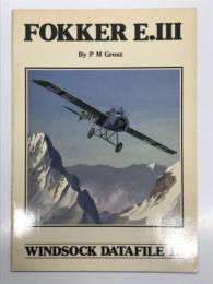 洋書　Windsock Datafile 15: Fokker E.III
