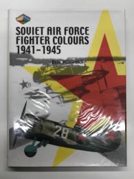 洋書　Soviet Air Force Fighter Colours 1941-1945