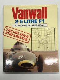 洋書　Vanwall 2.5 Litre F1: A Technical Appraisal
