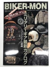 BIKER-MON バイカーモン 2016年11月 No.35: ミリタリーギア最新アイテム