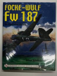 洋書　Focke-Wulf Fw 187: An Illustrated History