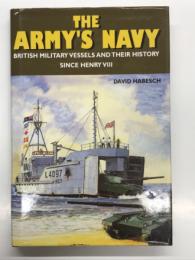 洋書　Army's Navy: British Military Vessels and Their History Since Henry VIII