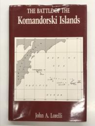 洋書　The Battle of the Komandorski Islands, March 1943