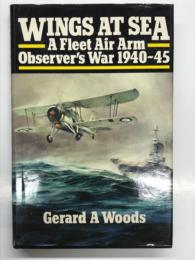 洋書　Wings at Sea: A Fleet Air Arm Observer's War 1940-45