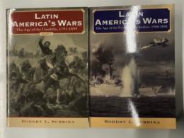 洋書　Latin America's Wars Volume1: The Age of the Caudillo, 1791-1899 / Latin America's Wars Volume2: Age of the Professional Soldier, 1900－2001　2冊セット