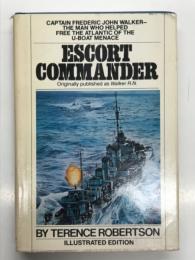 洋書　Escort Commander: Originally published as Walker R.N.: Illustrated Edition