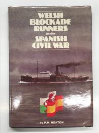 洋書　Welsh Blockade Runners in the Spanish Civil War