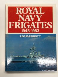 洋書　Royal Navy Frigates 1945-1983