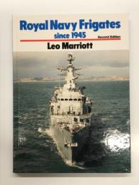 洋書　Royal Navy Frigates Since 1945: Second Edition