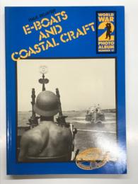 洋書　World War 2 Photo Album Vol.17: E-Boats and Coastal Craft