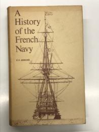 洋書　A History of the French Navy: From its Beginnings to the Present Day