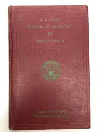 洋書　U.S.Navy Bureau of Ordnance in World WarⅡ