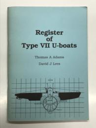 洋書　Register of Type Ⅶ U-boats