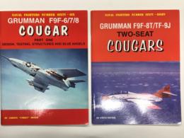 洋書　Naval Fighters Series No.66: Grumman F9F-6/7/8 Cougar Part1: Design, Testing, Structures, Blue Angels / Naval Fighters Series No.68: Grumman F9F-8T/TF-9J Two-seater Cougars　2冊セット