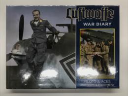 洋書　Luftwaffe War Diary: Pilots & Aces Uniforms & Equipment
