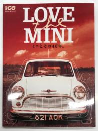 Love the Mini : ミニとその40年。