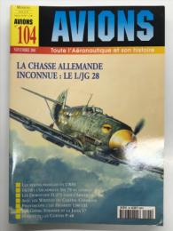洋雑誌　Aviones No.104: La Chasse Aliemande Inconnue Le I./JG28