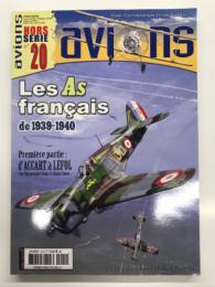 洋雑誌　Avions Hors-série 20: Les As français de 1939-1940: Première partie : d’Accart à Lefol