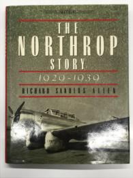 洋書　The Northrop Story 1929-1939