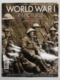 洋書　World War I in Pictures 1914–1918: Commemorating the First World War with 170 Iconic Images