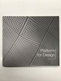 洋書　Platform for Design