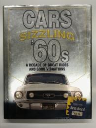 洋書　Cars of the Sizzling 60's: A Decade of Great Rides and Good Vibrations