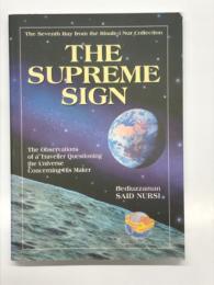 洋書　The Supreme Sign: The Observations of a Traveller Questioning the Universe (The Seventh Ray from the Risale-i-Nur Collection; Translated from Turkish)