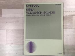 スメタナ声楽作品集 
 SMETANA  COLLECTIONS  OF VOCAL  WORKS