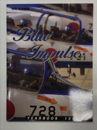 別冊航空情報: Blue Impulse Yearbook 1997  ブルーインパルス イヤーブック1997