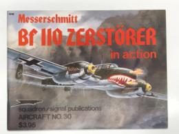 洋書　Messerschmitt Bf 110 Zerstörer in action No.30