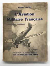 洋書　L'Aviation Militaire Française