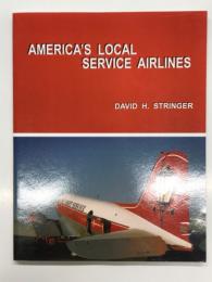 洋書　America's Local Service Airlines