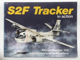 洋書　S2F Tracker in action No.100