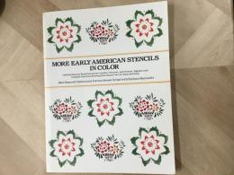 洋書 More Early American Stencils in Color 