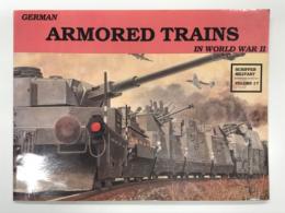 洋書　German Armored Trains in the World War II (Schiffer Military History volume17)