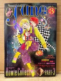 comic June コミックジュネ 1984年3月 復刊No.15　デヴィッド・ボウイ/千明初美 両面ピンナップ付　耽美写真館:MALE DANCERS　Bowie Collection PART-3　佐藤陽子・ふくやまけいこ・いしかわじゅん・ちばひさと・坂田靖子・村田順子・武石りえこ 他　いま、危険な愛を超えて