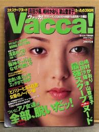 Vacca!　ヴァッカ　1999年7月 Vol.1　大林華林・大沢安希・吉川茉絵・園田美幸＆トゥームレイダー3 両面ポスター付　嶋村かおり・島田沙羅・津山登志子・須之内美帆子　など
