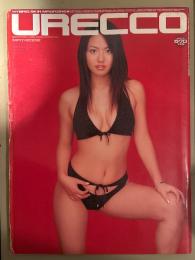 URECCO ウレッコ 2002年5月 VOL.191　磯山さやか ビキニピンナップ付　美竹涼子・来生ひかり・麻井ほのか・秋野圭子・赤井恵美・水沢ゆうな・風野舞子・紋舞らん・広瀬晴美・西田美沙・佐藤まい・大澤めぐみ・熊田曜子　他