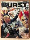 BURST バースト VOL.8 1997年5月　総力特集 ラバーソウル&Dr.マーチン 道端に立ちつくす時代遅れのパンクスたちへ・特集 サイコビリー・サイケデリックテクノパーティ オーロラサイケデリカ・バースト流 ラスタマン育成講座！！ 他　刺青 和彫　本邦初のタトゥー&ストリートマガジン　クロスワードランド5月号増刊