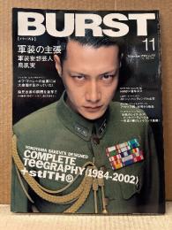 BURST バースト VOL.59 2002年11月　特集:軍装妄想芸人 鳥肌実 軍装の主張　超法規的マリファナ栽培マニュアル・ボブマーレーの墓裏には大麻畑が広がっていた・死体写真家 釣崎清隆 裸の街の血は冷たく・ドテッ腹を思想する 胎児出産の瞬間を激写！！・FUJI ROCK 2002 WILD TATTOO 他　タトゥー・刺青・和彫・入れ墨