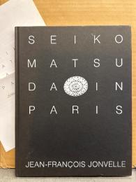 松田聖子 写真集 「SEIKO IN PARIS」　ジャケットに掲載されたジョンヴェル氏のメッセージの翻訳 2つ折りペーパー付き