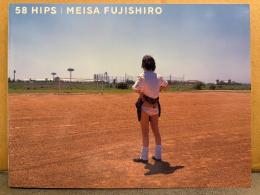藤代冥砂 写真集 「58 HIPS」 初版　素人57名尻フェチ写真集 アート