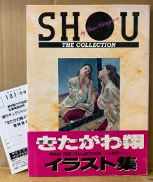 きたがわ翔 イラスト集 「SHOU THE COLLECTION」　初版 帯・アンケートはがき・両面イラストピンナップ付き　画集